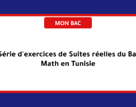 Série d'exercices de révision avec correction du Bac Math en Tunisie