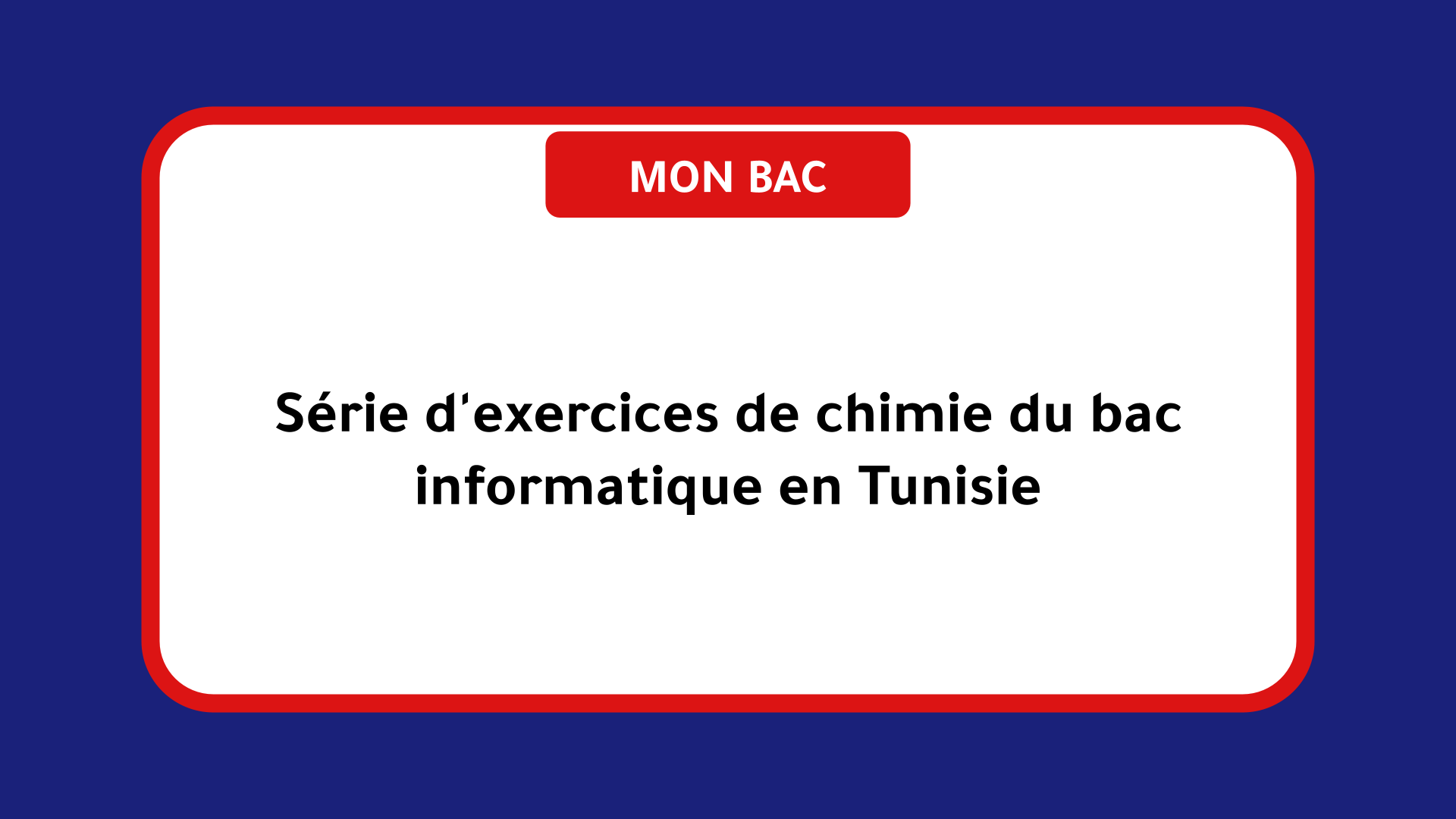 Série d'exercices de chimie du bac informatique Tunisie