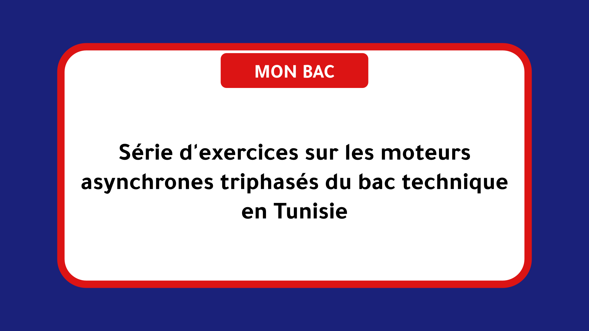 Série d'exercices moteurs asynchrones triphasés bac technique Tunisie